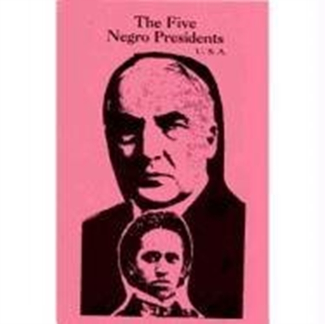 The Five Negro Presidents, Paperback / softback Book