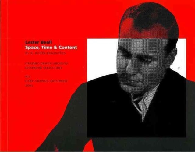 Lester Beall: Space, Time, & Content, Paperback / softback Book
