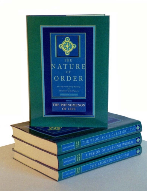 The Nature of Order (4 volume set), Hardback Book