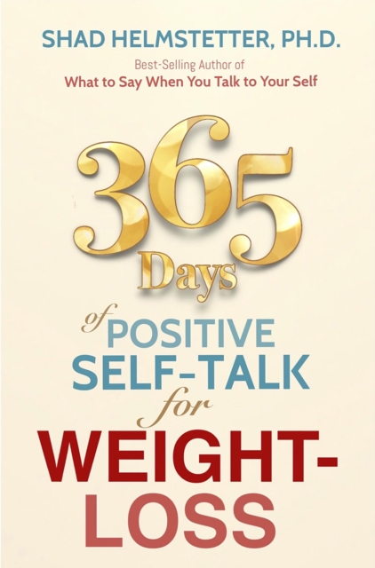 365 Days of Positive Self-Talk for Weight-Loss, EPUB eBook