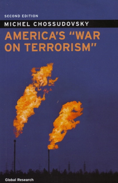 America's "War on Terrorism", Paperback Book