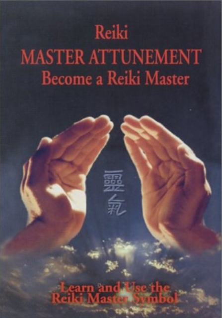 Reiki -- Master Attunement NTSC DVD : Become A Reiki Master, Digital Book