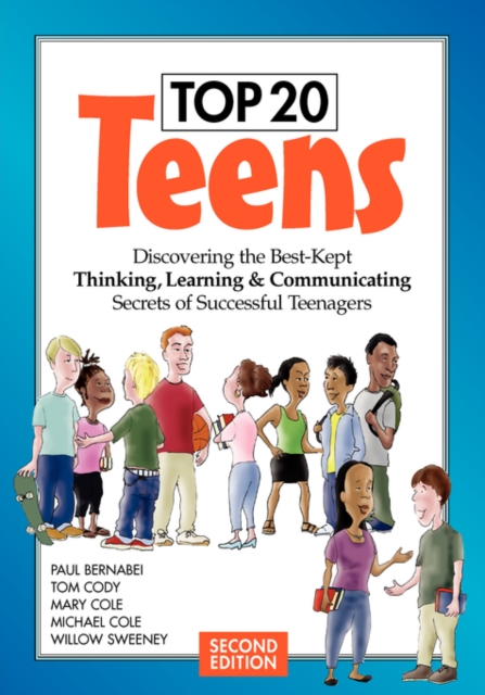 Top 20 Teens : Discovering the Best-Kept Thinking, Learning & Communicating Secrets of Successful Teenagers, EPUB eBook