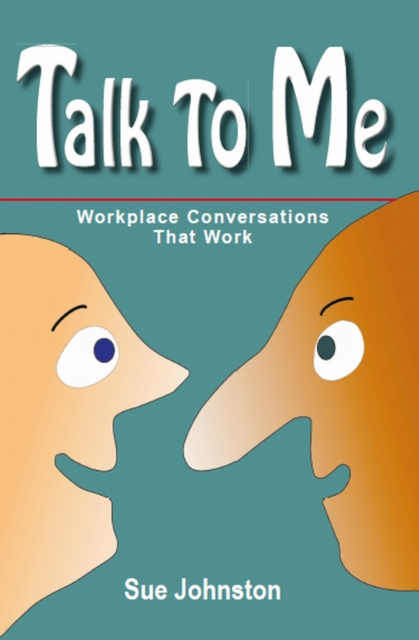 Talk To Me: Workplace Conversations That Work, EPUB eBook