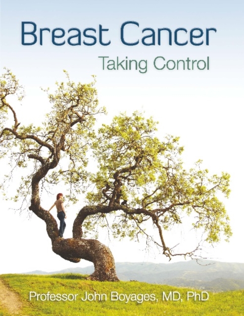 Breast Cancer : Taking Control, Paperback / softback Book