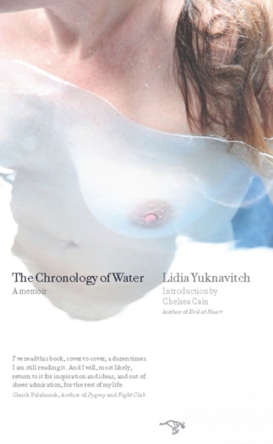 The Chronology of Water : A Memoir, EPUB eBook