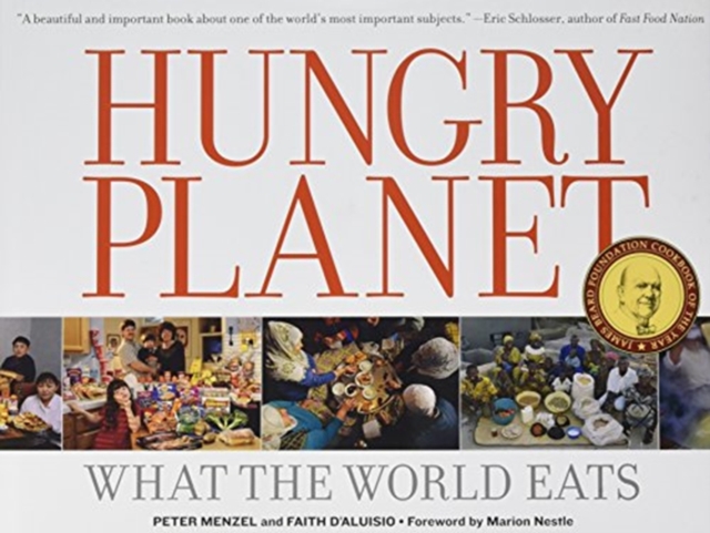 Hungry Planet : What the World Eats, Hardback Book