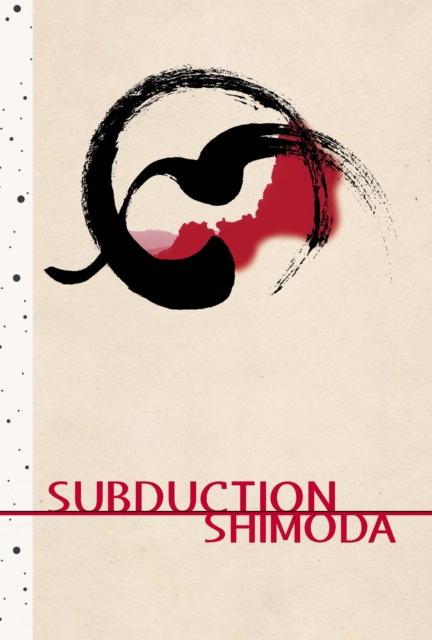 Subduction, Hardback Book