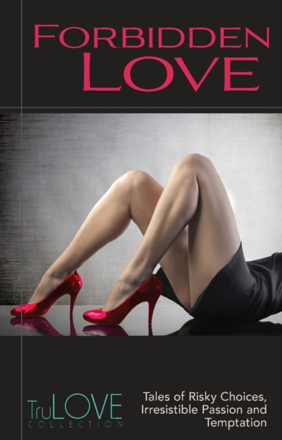 Forbidden Love : TruLove Collection, EPUB eBook