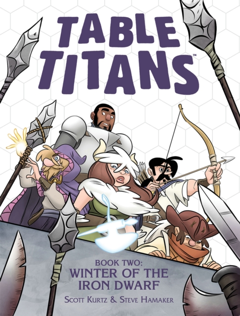 Table Titans Volume 2 : Winter of the Iron Dwarf, Paperback / softback Book