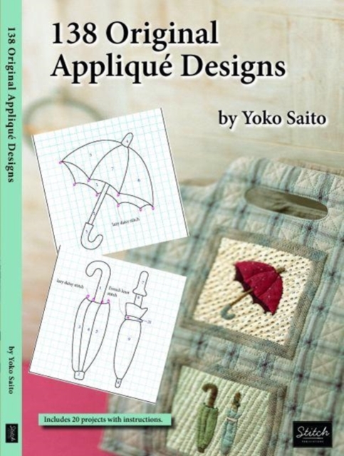 138 Original Applique Designs, Paperback / softback Book
