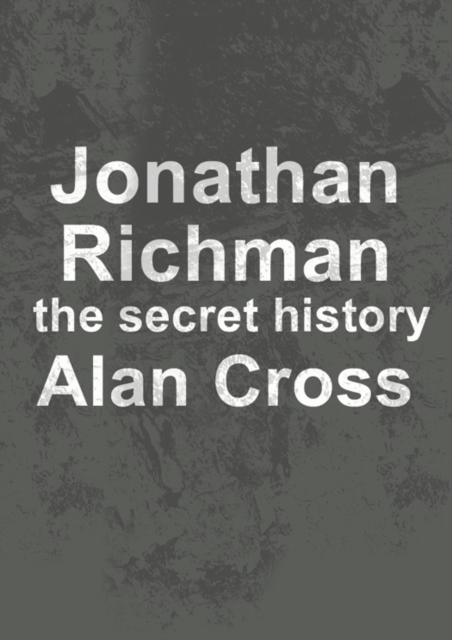 Jonathan Richman : the secret history, EPUB eBook