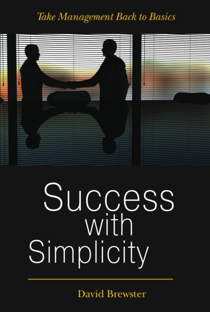 Success with Simplicity: Take Management Back to Basics, EPUB eBook