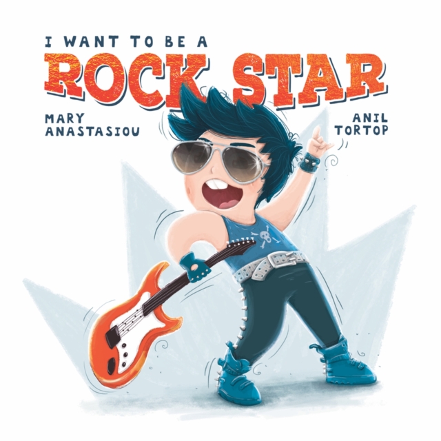 I Want to be a Rock Star, Hardback Book