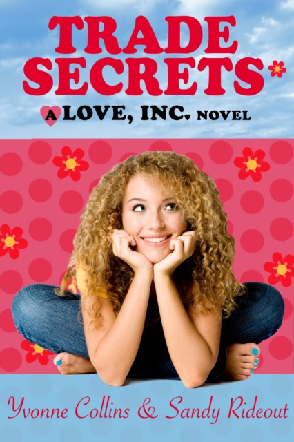Trade Secrets (A fun, contemporary romance about the cutthroat love business), EPUB eBook