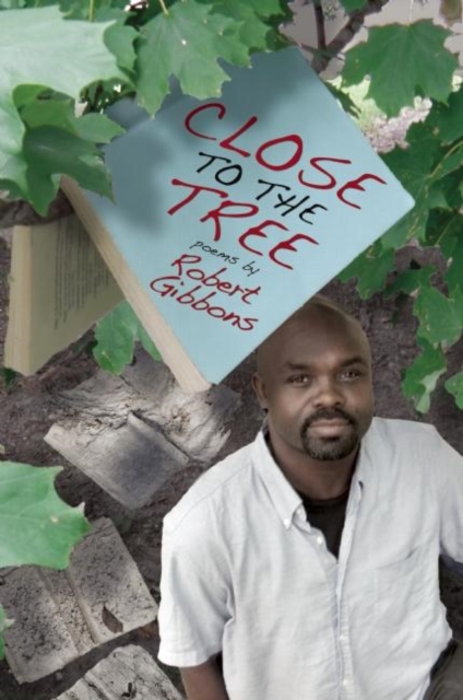 Close to the Tree : Poems, Paperback / softback Book