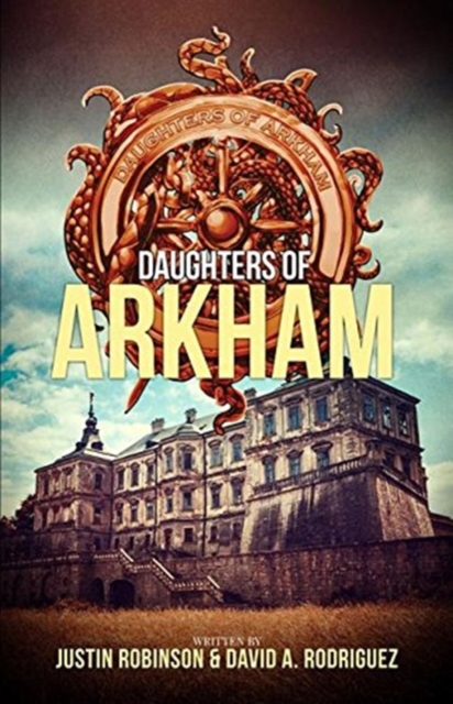 Daughters of Arkham : Book 1, Paperback / softback Book