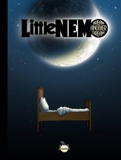 Little Nemo: Dream a Little Dream, Hardback Book