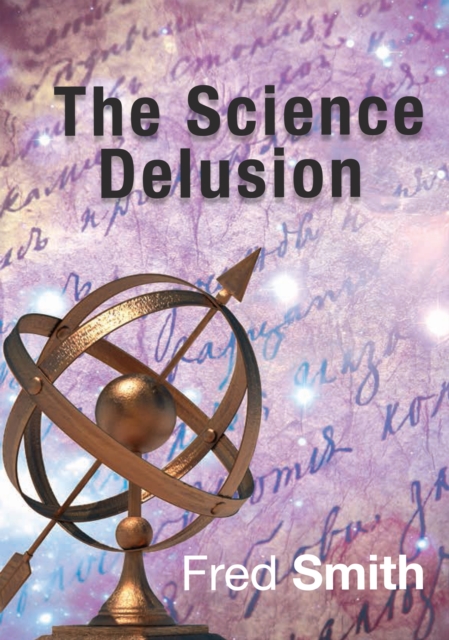 The Science Delusion, EPUB eBook