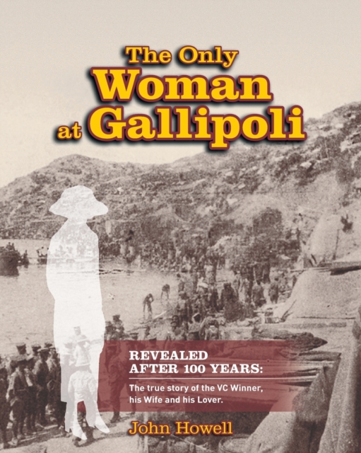 The Only Woman at Gallipoli, Paperback / softback Book