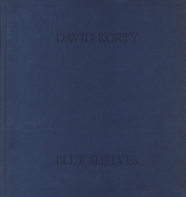 David Korty: Blue Shelves, Hardback Book