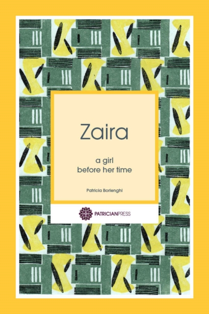 Zaira : a girl before her time, Paperback / softback Book