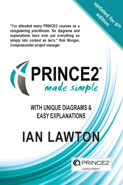 PRINCE2 7 Made Simple : Updated for 7th Edition, Paperback / softback Book