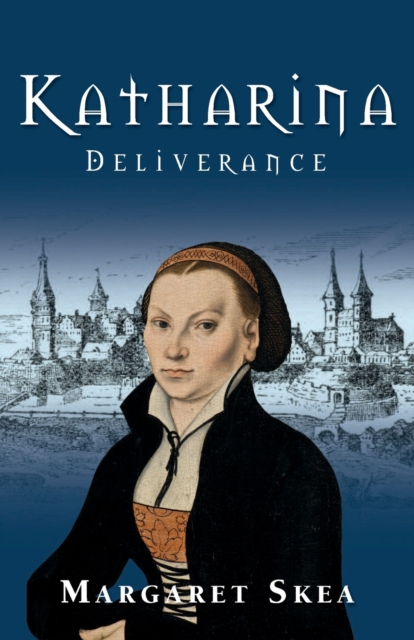 Katharina : Deliverance, Paperback / softback Book
