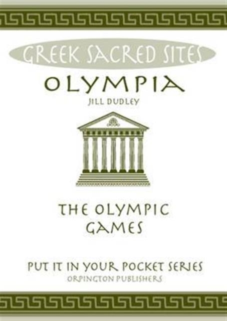 Olympia : The Olympic Games, Paperback / softback Book