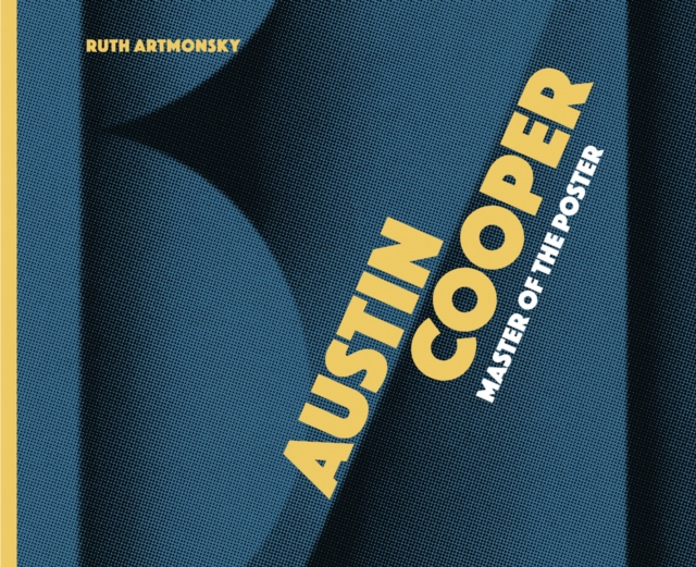Austin Cooper, Master of the Poster, Paperback / softback Book