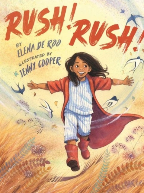 Rush, Rush!, Hardback Book