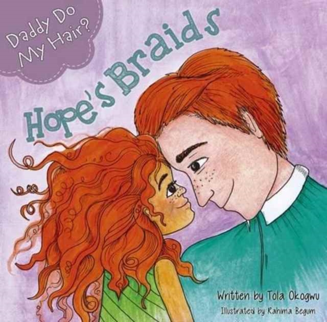 Daddy Do My Hair? : Hope's Braids, Paperback / softback Book