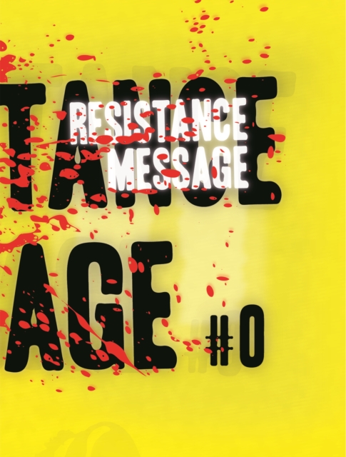 Resistance Message, Paperback / softback Book