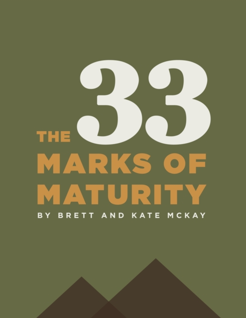 The 33 Marks of Maturity, EPUB eBook
