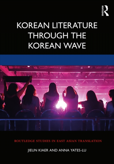 Korean Literature Through the Korean Wave, PDF eBook
