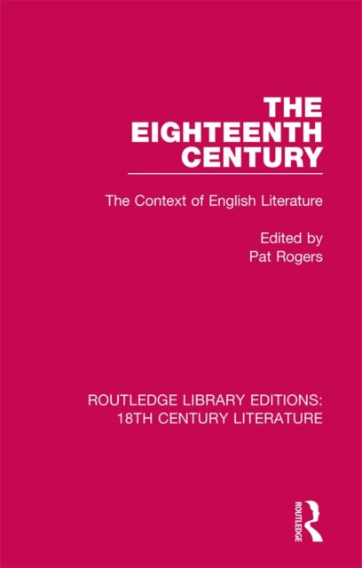 The Eighteenth Century : The Context of English Literature, PDF eBook