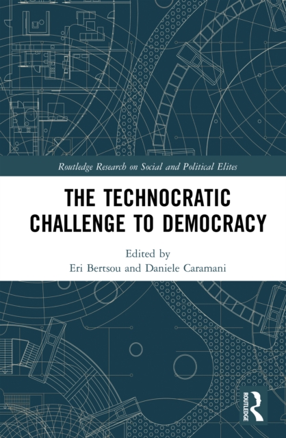 The Technocratic Challenge to Democracy, PDF eBook