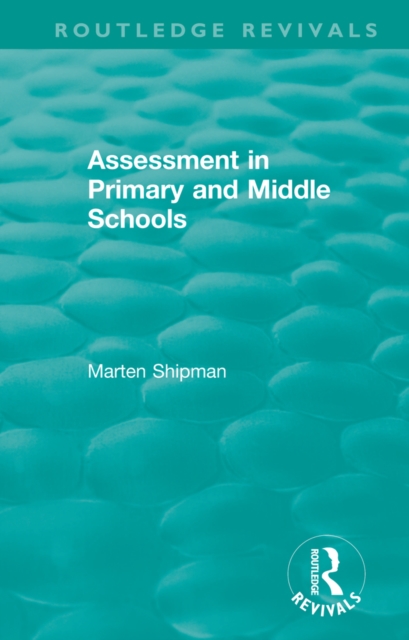 Assessment in Primary and Middle Schools, EPUB eBook