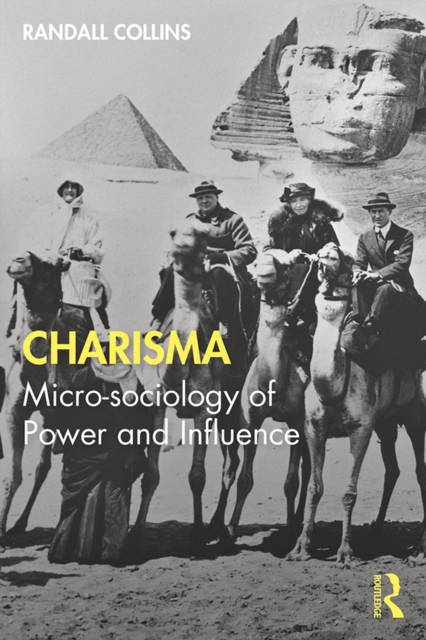 Charisma : Micro-sociology of Power and Influence, EPUB eBook