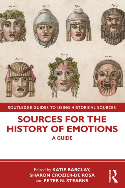 Sources for the History of Emotions : A Guide, EPUB eBook
