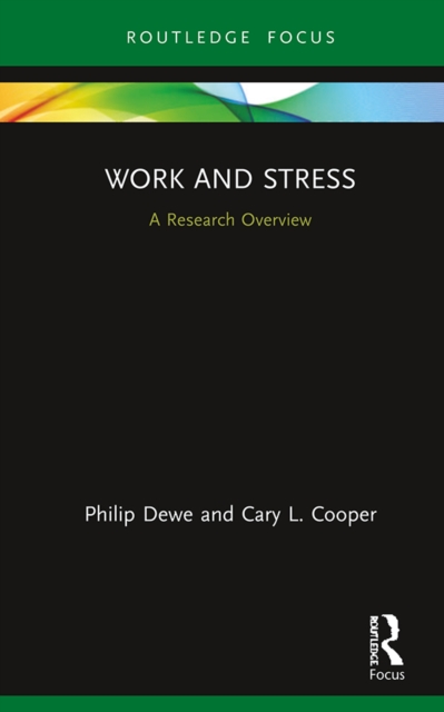 Work and Stress: A Research Overview : A Research Overview, PDF eBook
