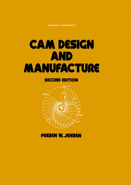 Cam Design and Manufacture, Second Edition, PDF eBook