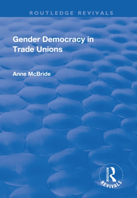 Gender Democracy in Trade Unions, PDF eBook