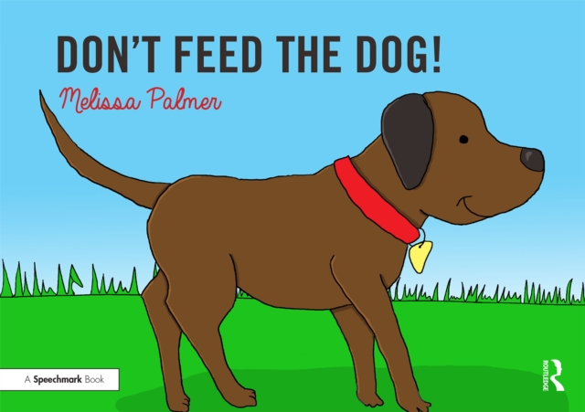 Don't Feed the Dog! : Targeting the d Sound, PDF eBook