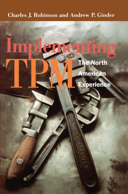 Implementing TPM : The North American Experience, PDF eBook