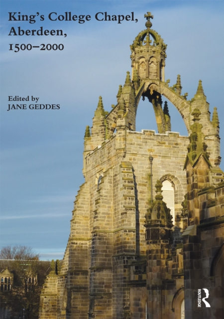King's College Chapel, Aberdeen, 1500-2000, EPUB eBook