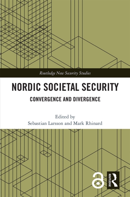 Nordic Societal Security : Convergence and Divergence, PDF eBook