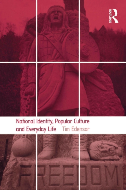National Identity, Popular Culture and Everyday Life, PDF eBook