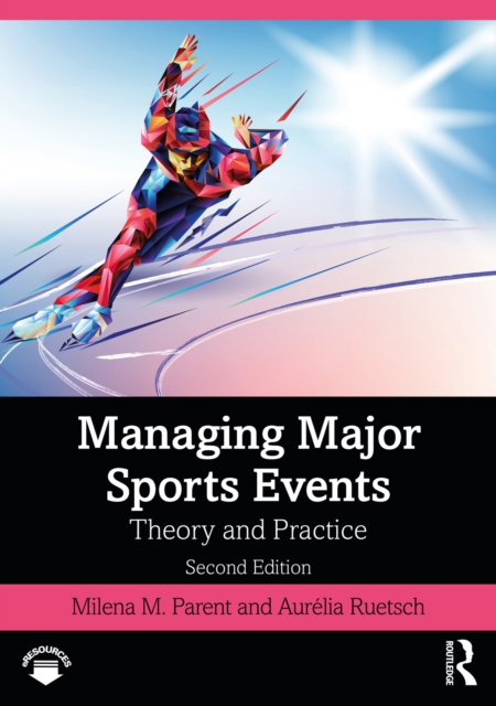 Managing Major Sports Events : Theory and Practice, PDF eBook
