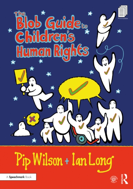 The Blob Guide to Children’s Human Rights, PDF eBook
